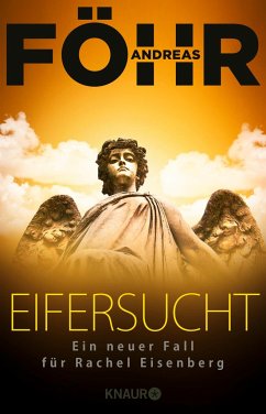 Eifersucht / Rachel Eisenberg Bd.2  - Föhr, Andreas