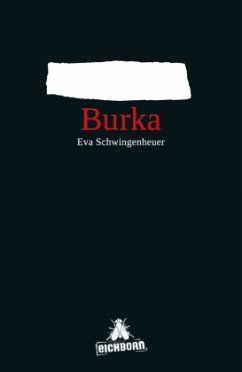 Burka (Mängelexemplar) - Schwingenheuer, Eva