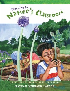 Teaching in Nature's Classroom - Larson, Nathan Kennard