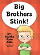 Big Brothers Stink! - Bild 1