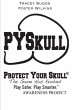 Protect Your Skull Educator's Manual - Bild 1