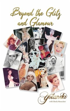 Beyond the Glitz and Glamour - Yolanda with Sheila Moeschen