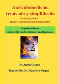 Auriculomedicina renovada y simplificada (Segunda edición)