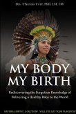 My Body, My Birth