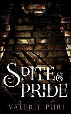 Spite and Pride - Puri, Valerie