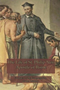 The Life of St. Philip Neri - Hope, Anne