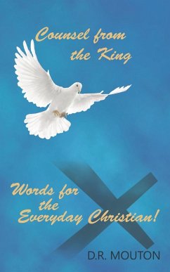 Counsel from the King - Mouton, D. R.