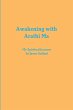 Awakening with Arathi Ma - Bild 1