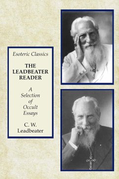 The Leadbeater Reader - Leadbeater, C. W.