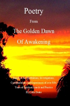 Poetry From The Golden Dawn Of Awakening - Drake, Colin