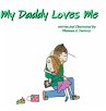 My Daddy Loves Me - Bild 1