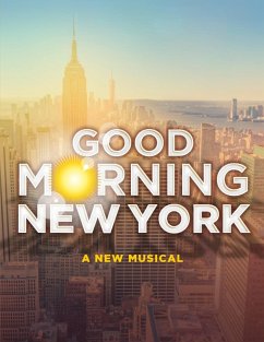 Good Morning New York - Thrapp, Jacklyn; Bell, Jackson; Adler, Dylan