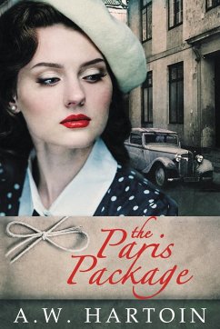 The Paris Package - Hartoin, A. W.