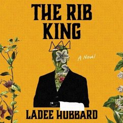 The Rib King Lib/E - Hubbard, Ladee