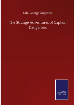 The Strange Adventures of Captain Dangerous