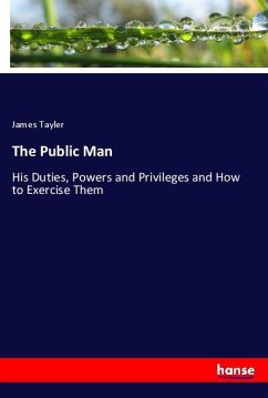 The Public Man - Tayler, James