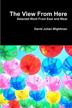 The View From Here - Wightman, David Julian