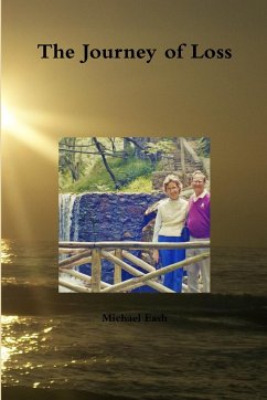 The Journey of Loss - Eash, Michael