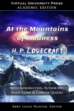 At the Mountains of Madness (Academic Edition) - Lovecraft, H. P.