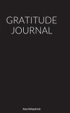 Gratitude Journal Gratitude Journal