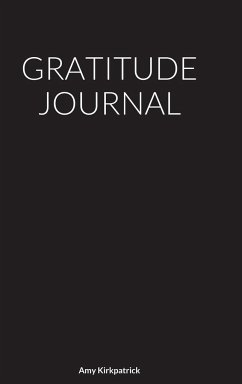 Gratitude Journal - Kirkpatrick, Amy
