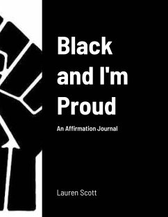 Black and I'm Proud - Scott, Lauren