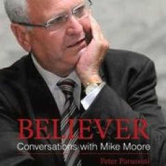 Believer: Conversations with Mike Moore - Parussini, Peter