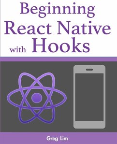 Beginning React Native with Hooks - Lim, Greg