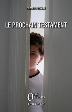 Le prochain Testament - Peraldi, Olivier