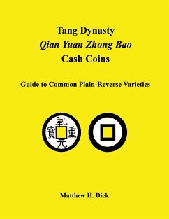 Tang Dynasty Qian Yuan Zhong Bao Cash Coins - Dick, Matthew