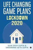 Lockdown 2020: Life Changing Game Plans