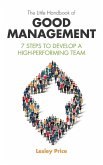 The Little Handbook of Good Management
