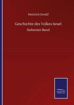 Geschichte des Volkes Israel - Ewald, Heinrich