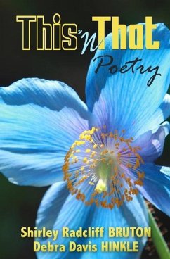 This 'n That Poetry - Bruton, Shirley Radcliff; Hinkle, Debra Davis