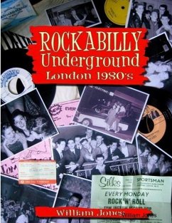 Rockabilly Underground London 1980s - Jones, William