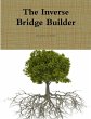 The Inverse Bridge Builder - Bild 1
