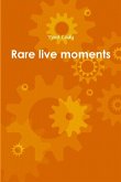 Rare live moments