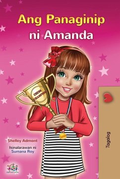 Amanda's Dream (Tagalog Children's Book - Filipino) - Admont, Shelley; Books, Kidkiddos