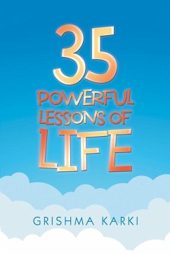 35 Powerful Lessons of Life - Karki, Grishma