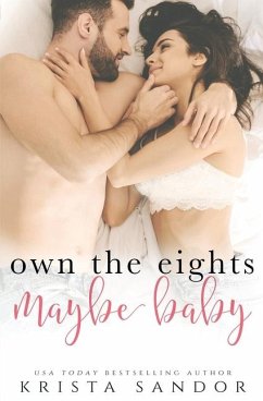 Own the Eights Maybe Baby - Sandor, Krista