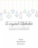 A crystal alphabet: A cursive writing workbook