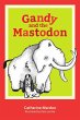 Gandy and the Mastodon - Bild 1