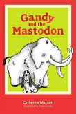 Gandy and the Mastodon