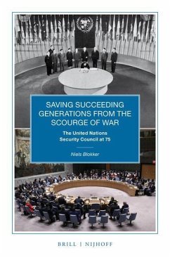 Saving Succeeding Generations from the Scourge of War - Blokker, Niels M