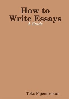 How to Write Essays - Fajemirokun, Toks