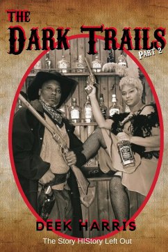 The Dark Trails part 2 - Harris, Deek