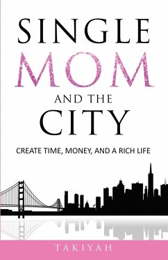 Single Mom And The City - Takiyah