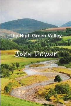 The High Green Valley - Dewar, John