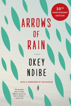 Arrows of Rain - Ndibe, Okey