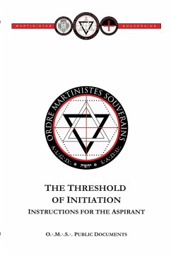 Threshold of Initiation - Souverains, Ordre Martinistes